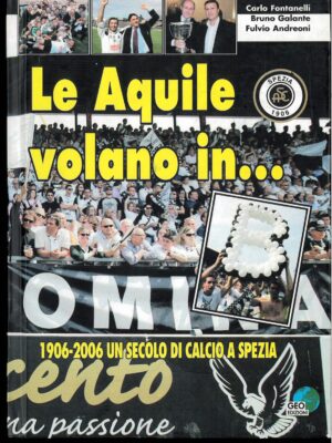 LE AQUILE VOLANO IN...
