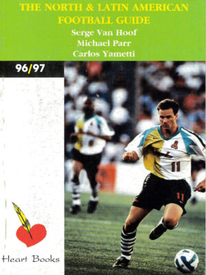 THE NORTH & LATIN AMERICAN FOOTBALL GUIDE 1996/97