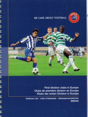UEFA FIRST DIVISION CLUBS IN EUROPE 2003/04