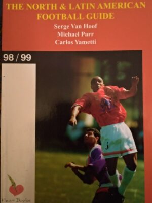 THE NORTH & LATIN AMERICAN FOOTBALL GUIDE 1998/99