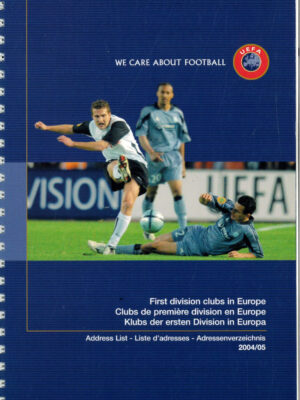 UEFA FIRST DIVISION CLUBS IN EUROPE 2004/05