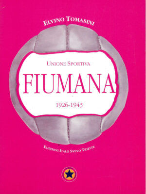 UNIONE SPORTIVA FIUMANA 1926-1943