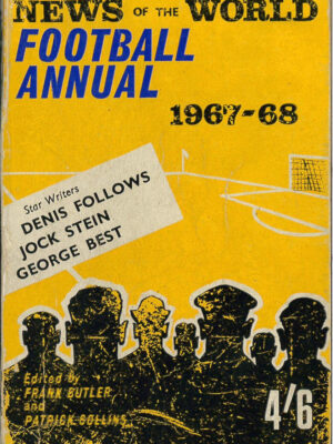NEWS OF THE WORLD FOOTBALL ANNUAL 1967/68