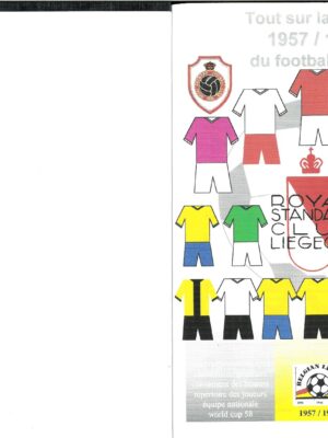 TOUT SUR LA SAISON 1957/58 DU FOOTBALL BELGE