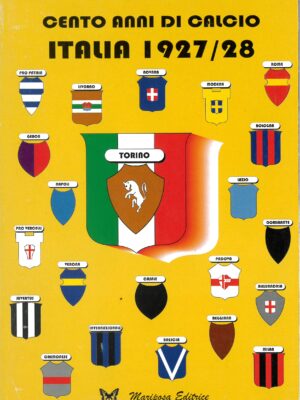 CENTO ANNI DI CALCIO - TORINO 1926/27