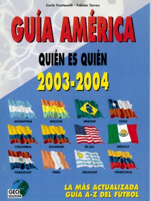 GUIA AMERICA - QUIEN ES QUIEN 2003/04