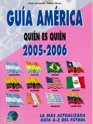 GUIA AMERICA - QUIEN ES QUIEN 2005/06