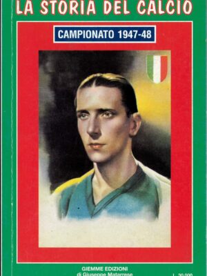 LA STORIA DEL CALCIO - CAMPIONATO 1947/48