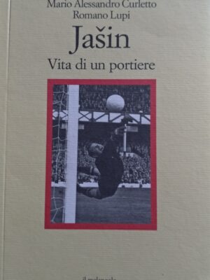 JASCIN - VITA DI UN PORTIERE