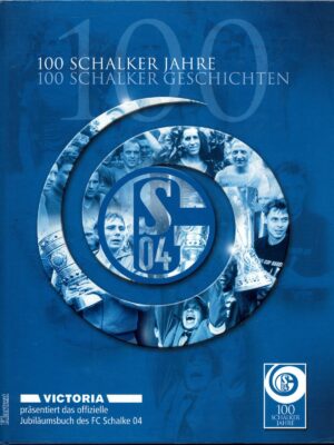 100 SCHALKER JAHRE