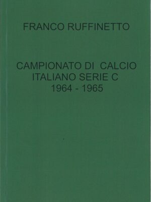 CAMPIONATO ITALIANO DI CALCIO SERIE C 1964/65