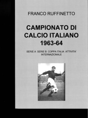 CAMPIONATO ITALIANO DI CALCIO 1963/64