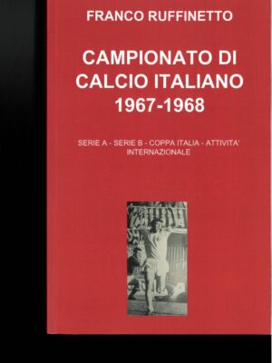 CAMPIONATO ITALIANO DI CALCIO 1967/68