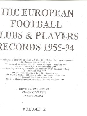 THE EUROPEAN FOOTBALL CLUBS & PLAYERS RECORD 1955-1994 vol. 2