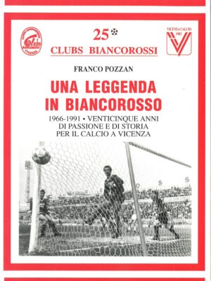 UNA LEGGENDA IN BIANCOROSSO