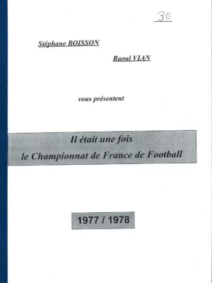LE CHAMPIONNAT DE FRANCE DE FOOTBALL 1977/78