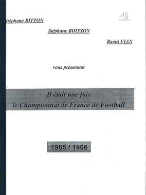 LE CHAMPIONNAT DE FRANCE DE FOOTBALL 1965/66