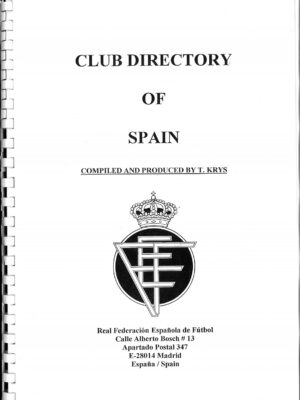 CLUB DIRECTORY OF SPAIN COMPILED AND PRODUCED BY T.KRYS