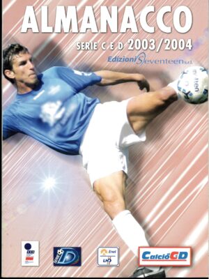 ALMANACCO DELLA SERIE C e D 2003/2004