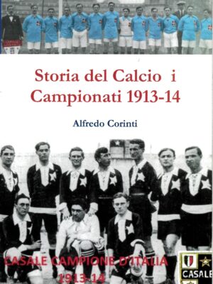 STORIA DEL CALCIO - I CAMPIONATI DEL 1913/14