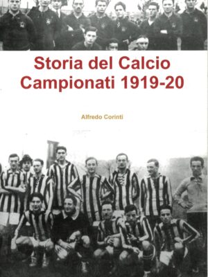 STORIA DEL CALCIO - I CAMPIONATI DEL 1919/20